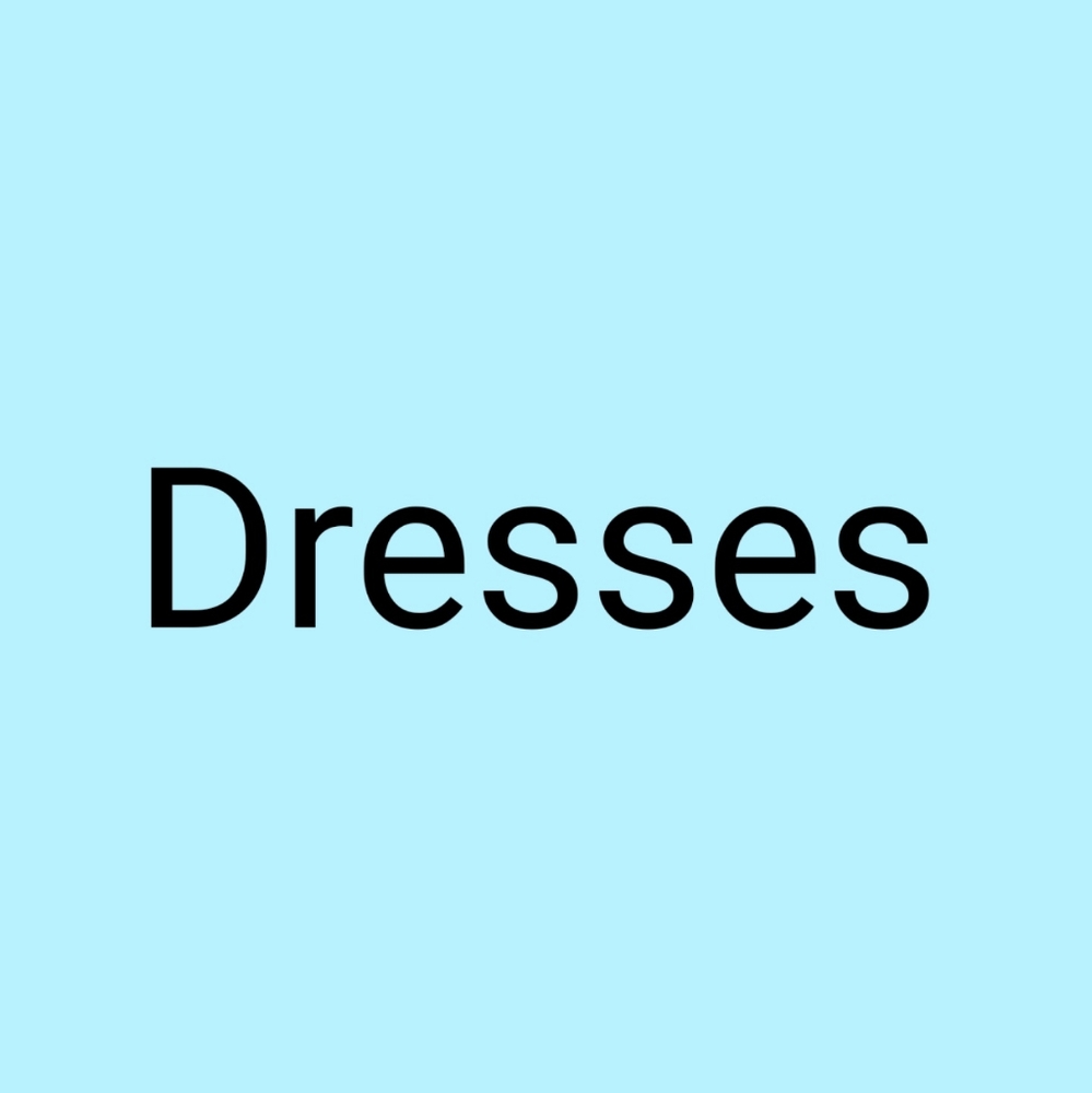 Dresses